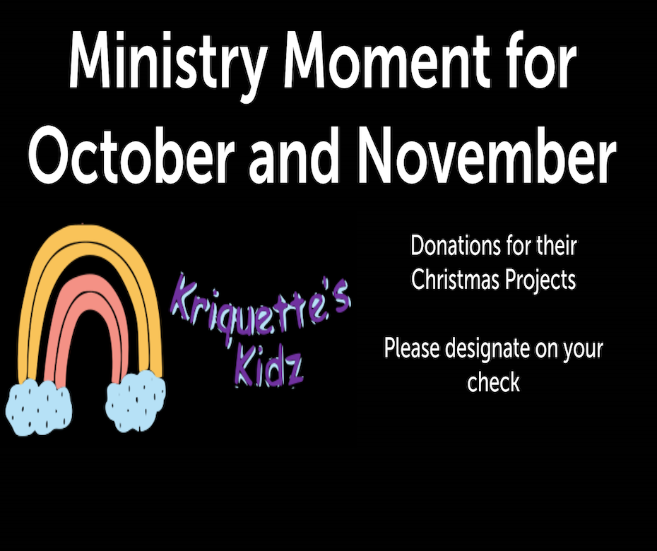 Ministry Moment for October and November